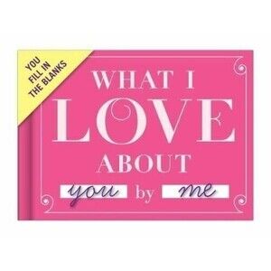 Knock Knock What I Love about You Book Fill in the Love Fill-in-the-Blank Gift